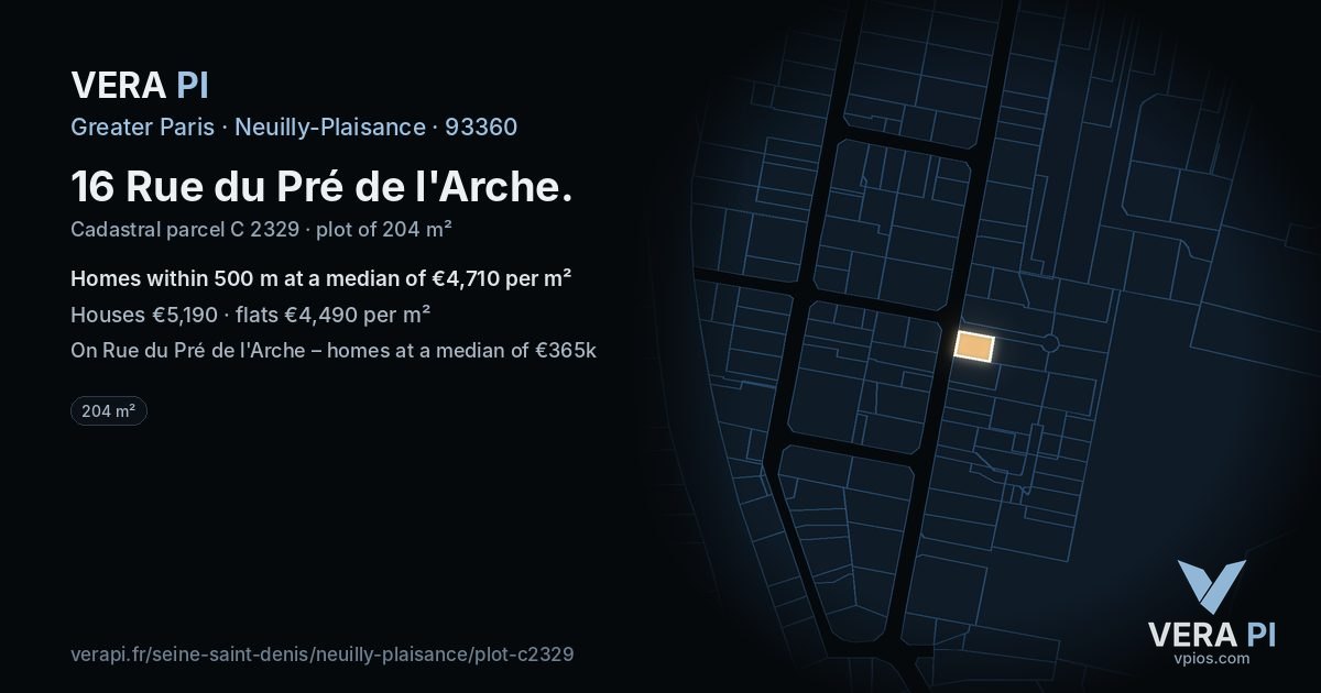 16 Rue du Pré de l'Arche, Neuilly-Plaisance at night – the plot lit, the parcels around coloured by the prices near them
