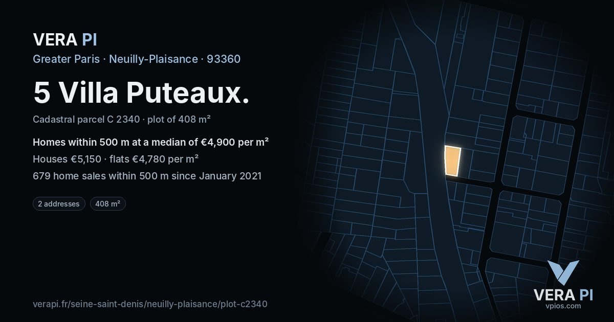 5 Villa Puteaux, Neuilly-Plaisance at night – the plot lit, the parcels around coloured by the prices near them