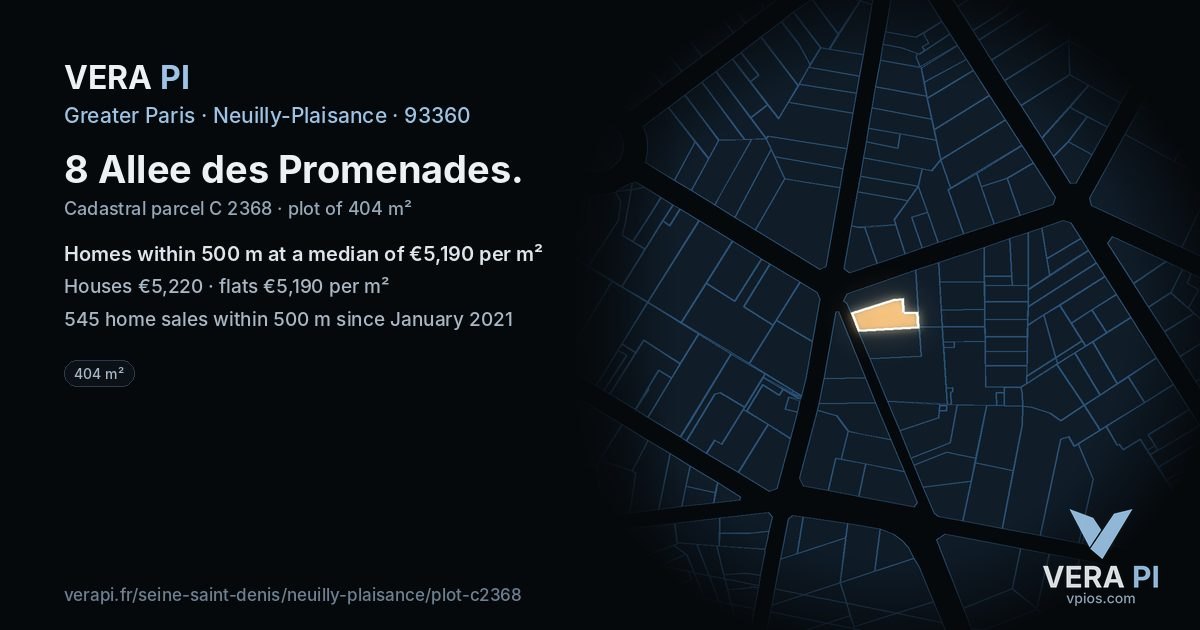 8 Allee des Promenades, Neuilly-Plaisance at night – the plot lit, the parcels around coloured by the prices near them