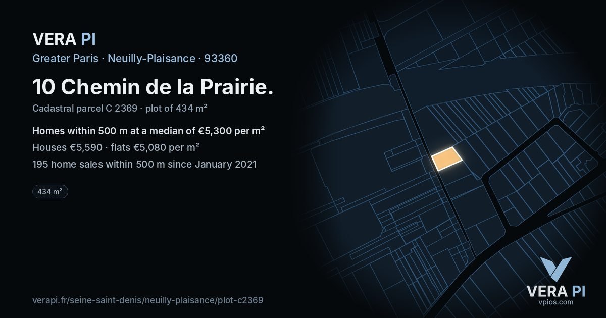10 Chemin de la Prairie, Neuilly-Plaisance at night – the plot lit, the parcels around coloured by the prices near them