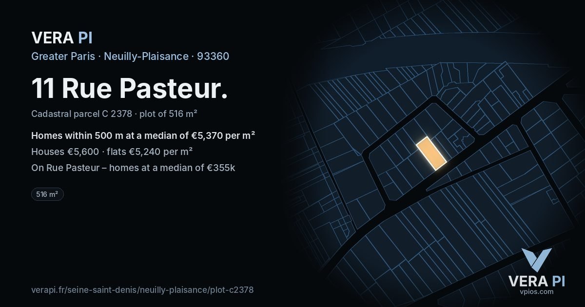 11 Rue Pasteur, Neuilly-Plaisance at night – the plot lit, the parcels around coloured by the prices near them