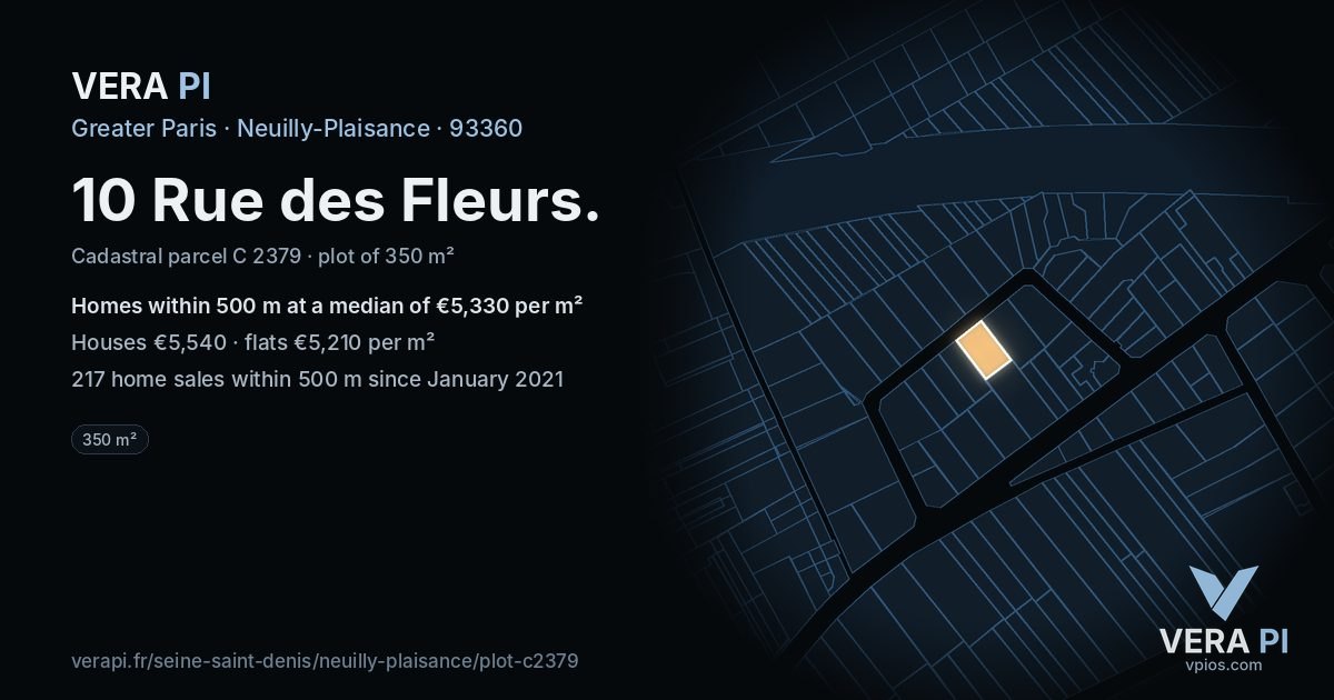 10 Rue des Fleurs, Neuilly-Plaisance at night – the plot lit, the parcels around coloured by the prices near them