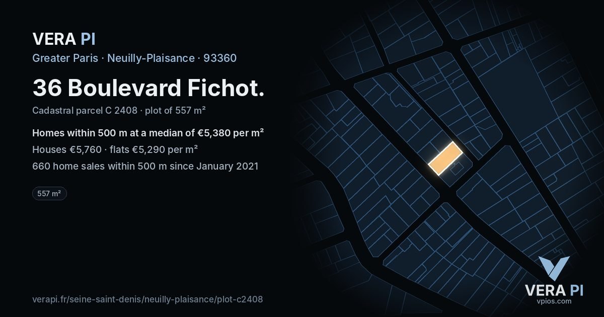 36 Boulevard Fichot, Neuilly-Plaisance at night – the plot lit, the parcels around coloured by the prices near them
