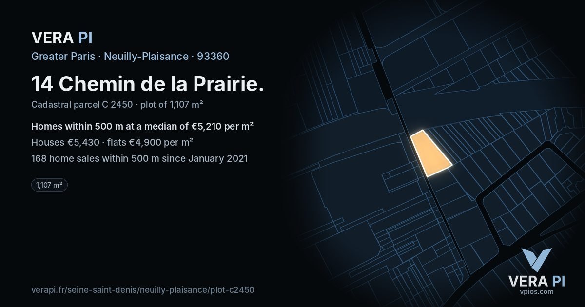 14 Chemin de la Prairie, Neuilly-Plaisance at night – the plot lit, the parcels around coloured by the prices near them