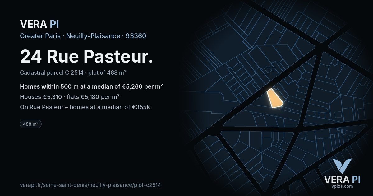 24 Rue Pasteur, Neuilly-Plaisance at night – the plot lit, the parcels around coloured by the prices near them