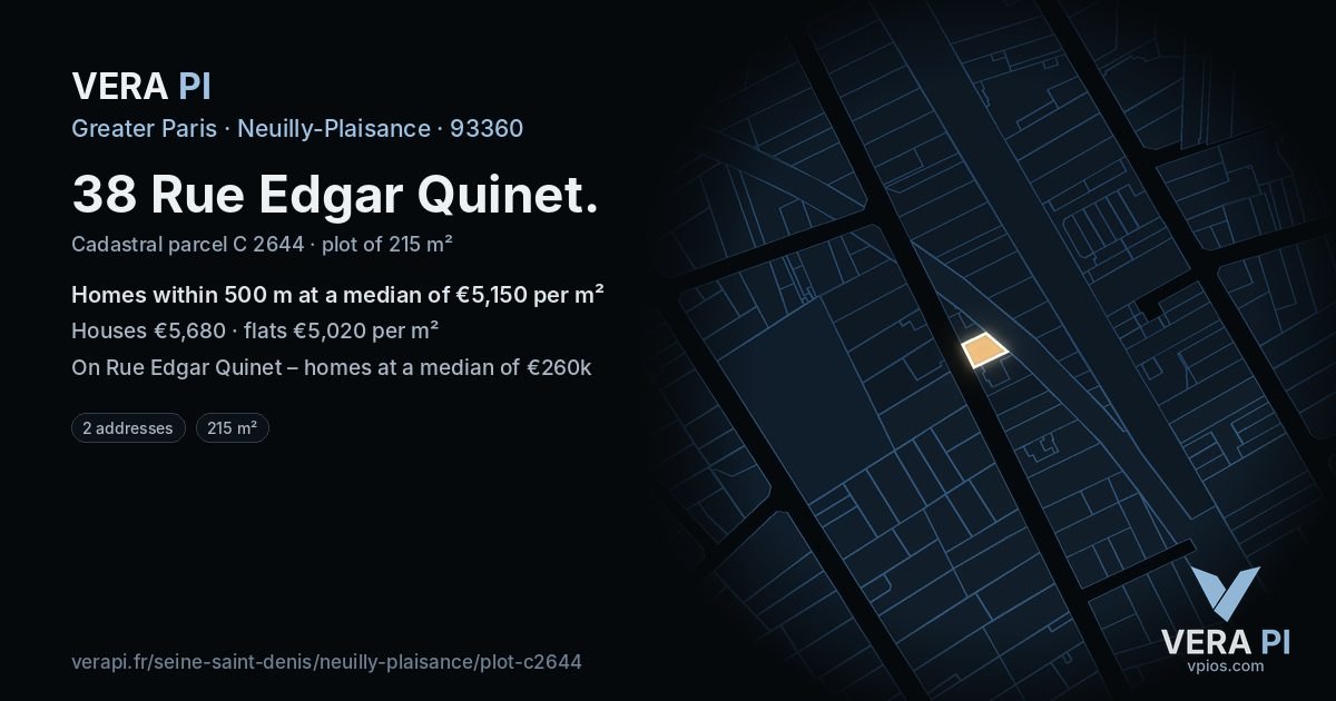 38 Rue Edgar Quinet, Neuilly-Plaisance at night – the plot lit, the parcels around coloured by the prices near them