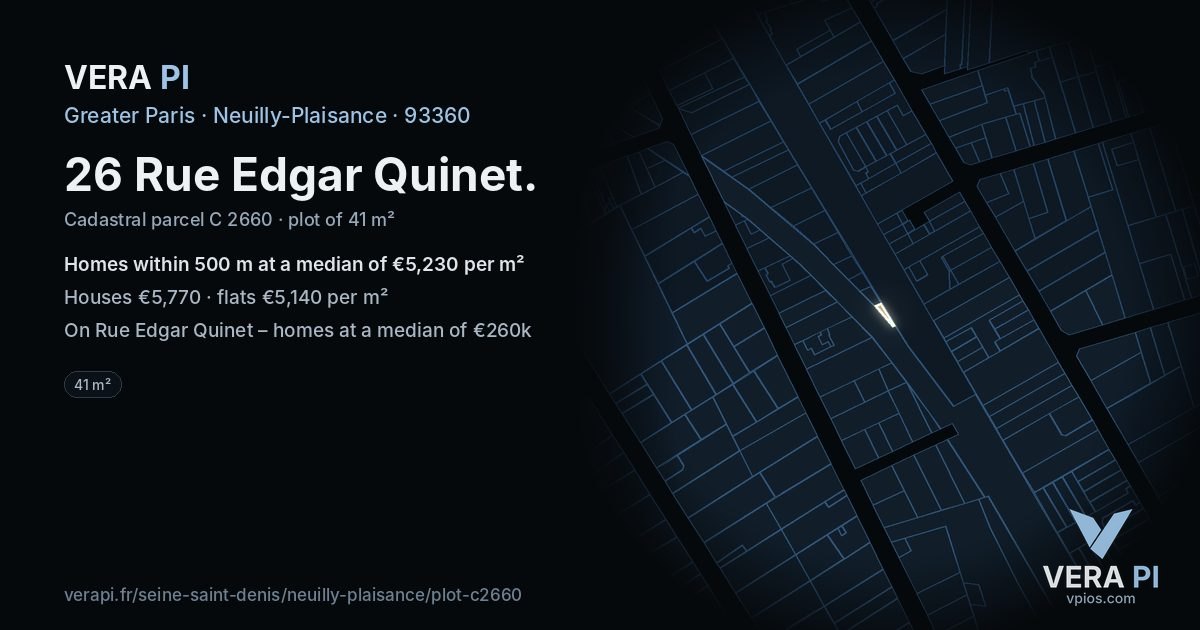 26 Rue Edgar Quinet, Neuilly-Plaisance at night – the plot lit, the parcels around coloured by the prices near them