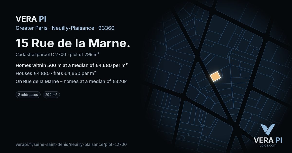 15 Rue de la Marne, Neuilly-Plaisance at night – the plot lit, the parcels around coloured by the prices near them