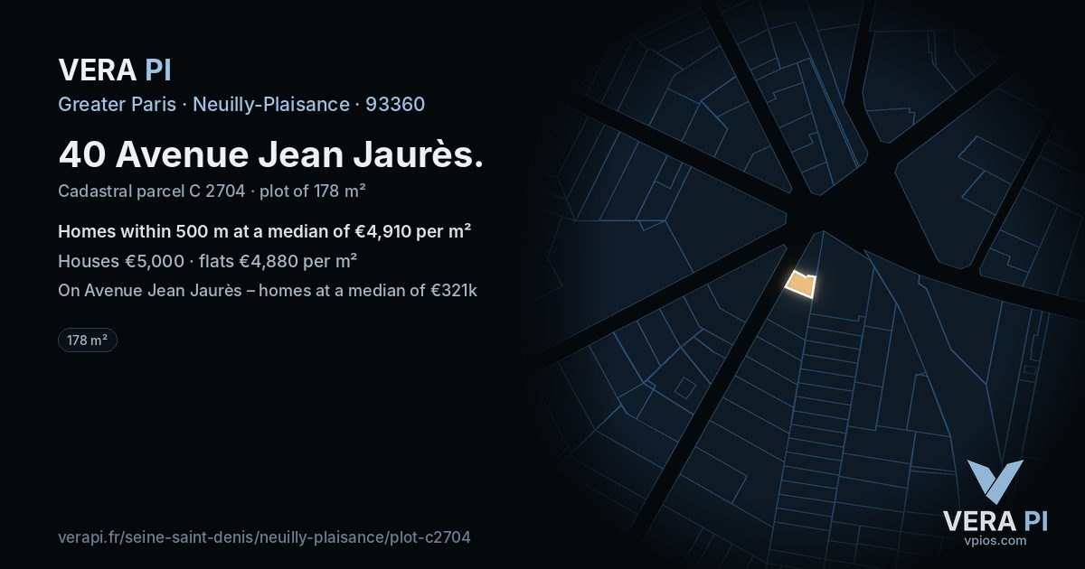 40 Avenue Jean Jaurès, Neuilly-Plaisance at night – the plot lit, the parcels around coloured by the prices near them