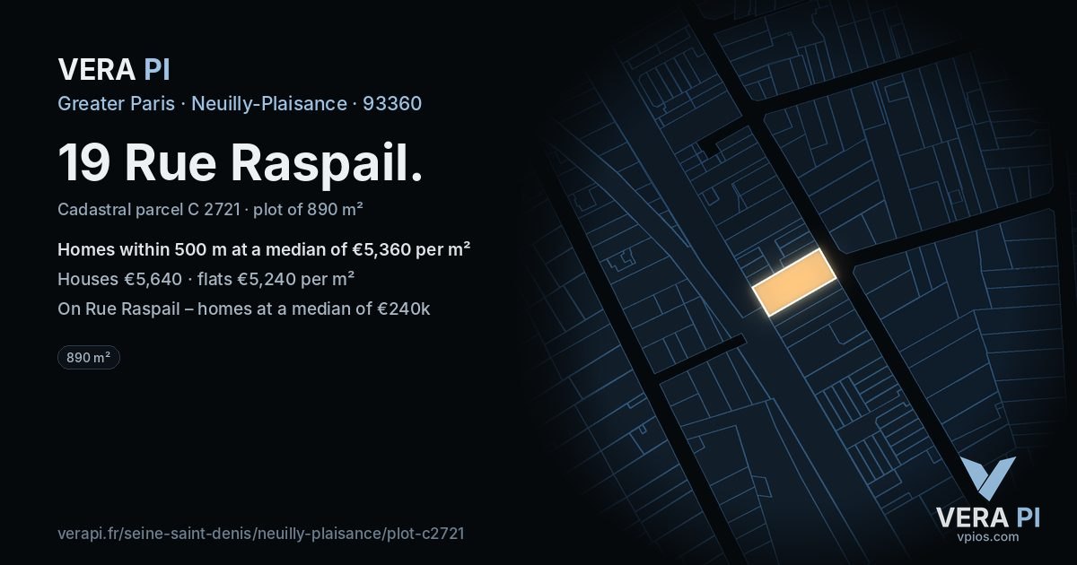 19 Rue Raspail, Neuilly-Plaisance at night – the plot lit, the parcels around coloured by the prices near them