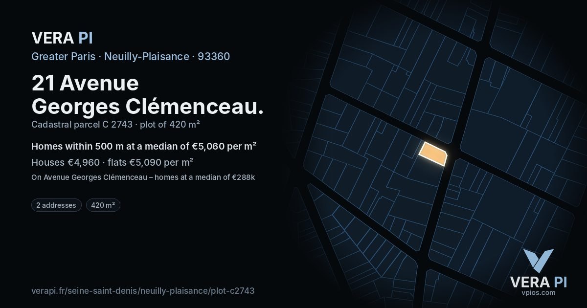 21 Avenue Georges Clémenceau, Neuilly-Plaisance at night – the plot lit, the parcels around coloured by the prices near them