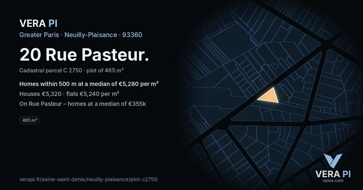 20 Rue Pasteur, Neuilly-Plaisance at night – the plot lit, the parcels around coloured by the prices near them