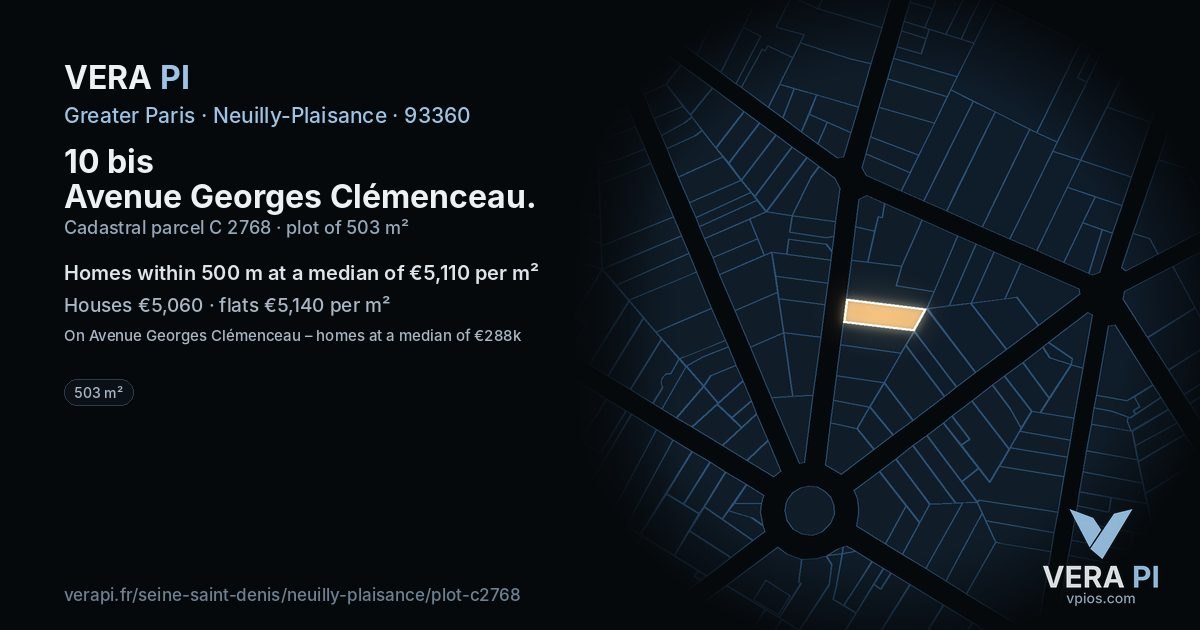 10 bis Avenue Georges Clémenceau, Neuilly-Plaisance at night – the plot lit, the parcels around coloured by the prices near them