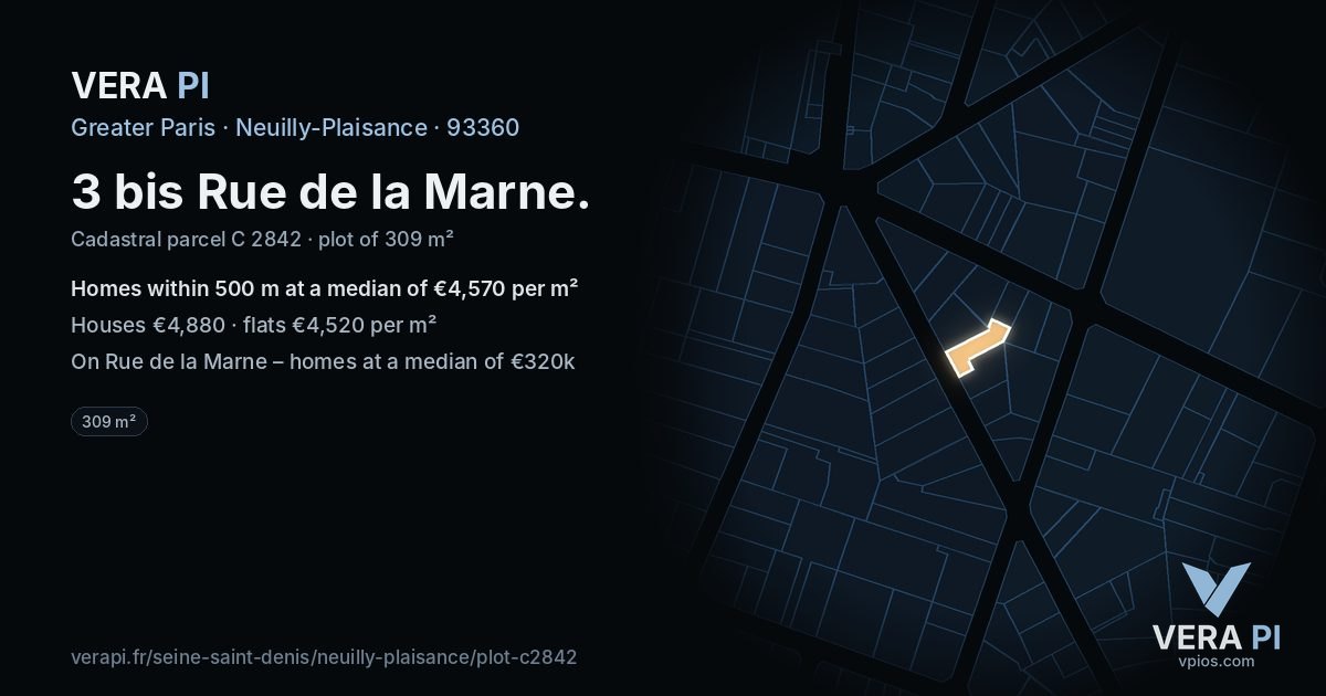 3 bis Rue de la Marne, Neuilly-Plaisance at night – the plot lit, the parcels around coloured by the prices near them