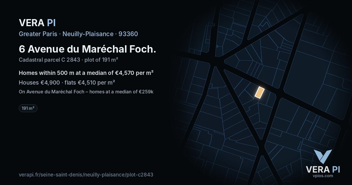 6 Avenue du Maréchal Foch, Neuilly-Plaisance at night – the plot lit, the parcels around coloured by the prices near them