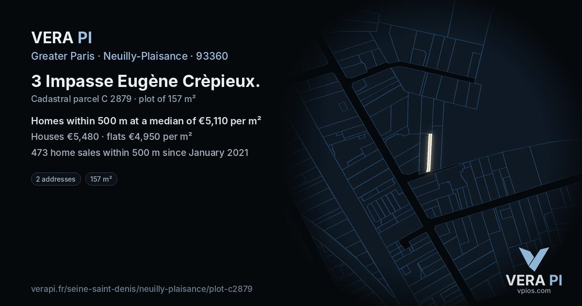 3 Impasse Eugène Crèpieux, Neuilly-Plaisance at night – the plot lit, the parcels around coloured by the prices near them