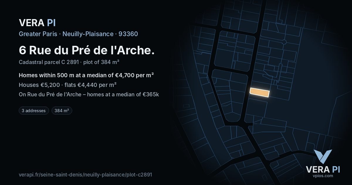 6 Rue du Pré de l'Arche, Neuilly-Plaisance at night – the plot lit, the parcels around coloured by the prices near them