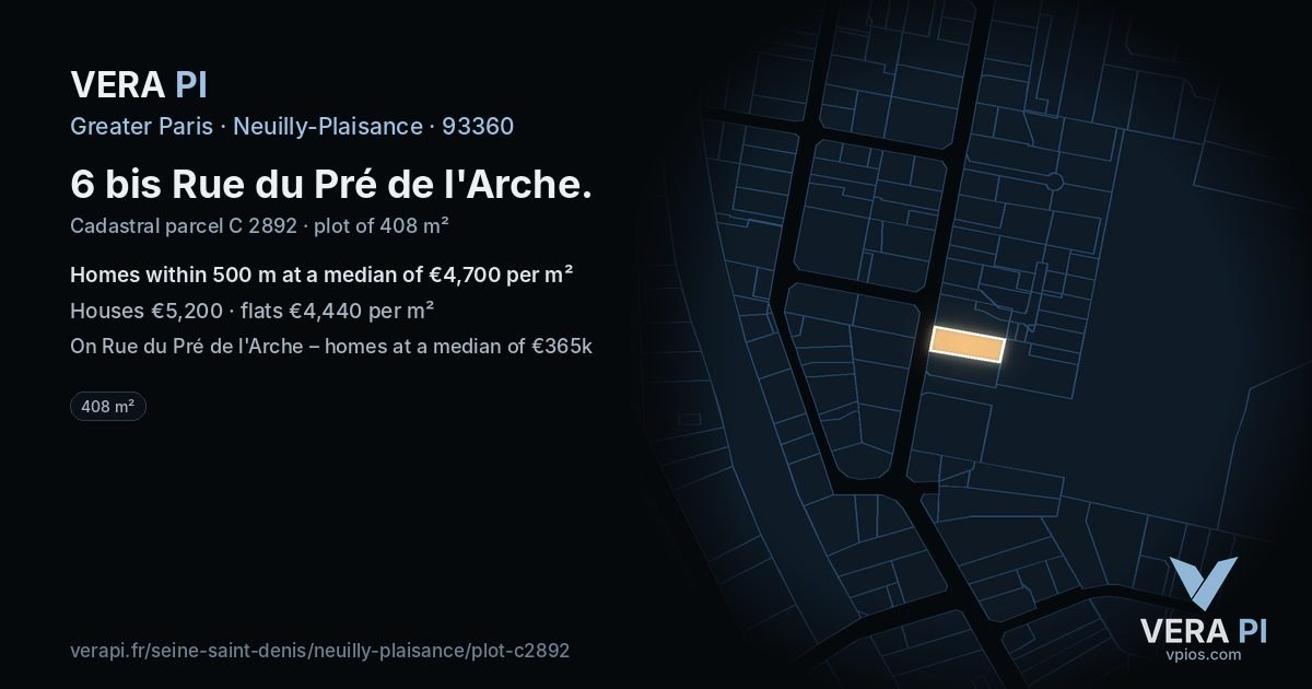 6 bis Rue du Pré de l'Arche, Neuilly-Plaisance at night – the plot lit, the parcels around coloured by the prices near them