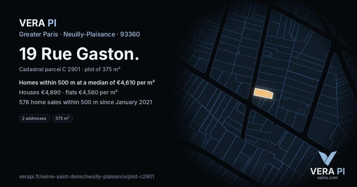 19 Rue Gaston, Neuilly-Plaisance at night – the plot lit, the parcels around coloured by the prices near them