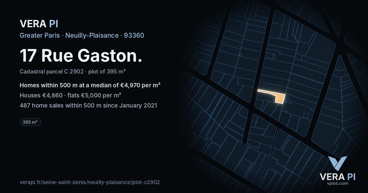 17 Rue Gaston, Neuilly-Plaisance at night – the plot lit, the parcels around coloured by the prices near them