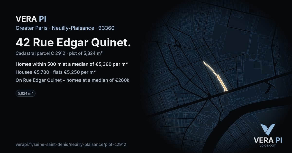 42 Rue Edgar Quinet, Neuilly-Plaisance at night – the plot lit, the parcels around coloured by the prices near them