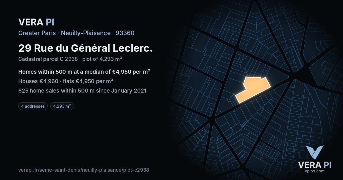 29 Rue du Général Leclerc, Neuilly-Plaisance at night – the plot lit, the parcels around coloured by the prices near them