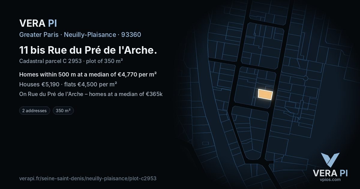 11 bis Rue du Pré de l'Arche, Neuilly-Plaisance at night – the plot lit, the parcels around coloured by the prices near them