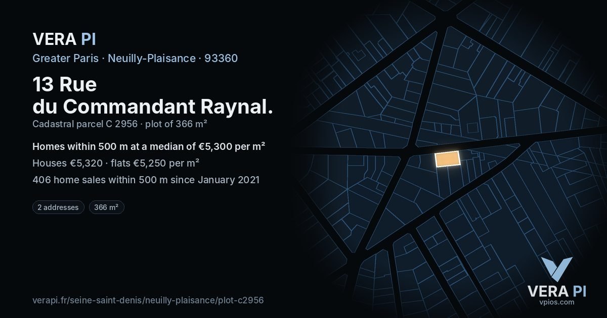13 Rue du Commandant Raynal, Neuilly-Plaisance at night – the plot lit, the parcels around coloured by the prices near them