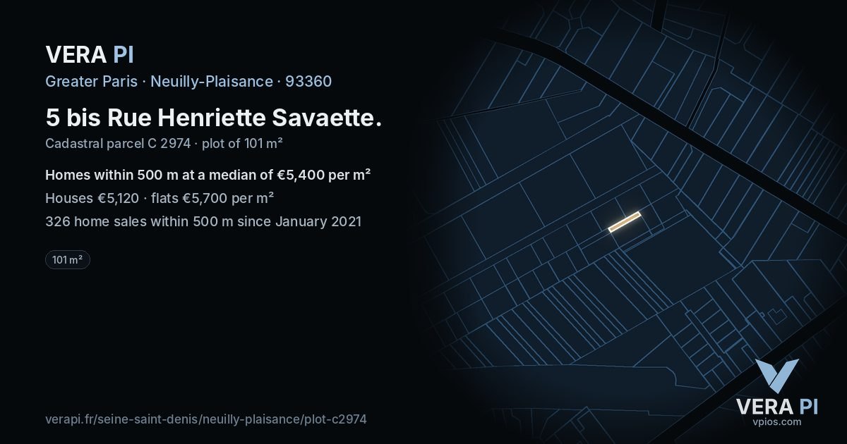 5 bis Rue Henriette Savaette, Neuilly-Plaisance at night – the plot lit, the parcels around coloured by the prices near them