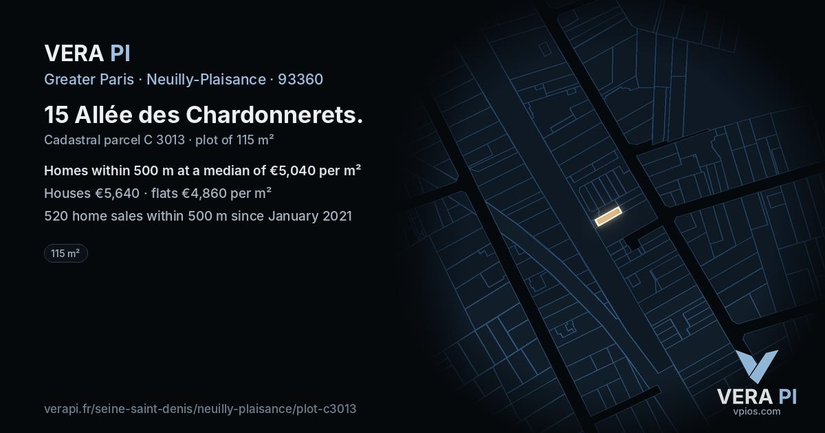 15 Allée des Chardonnerets, Neuilly-Plaisance at night – the plot lit, the parcels around coloured by the prices near them