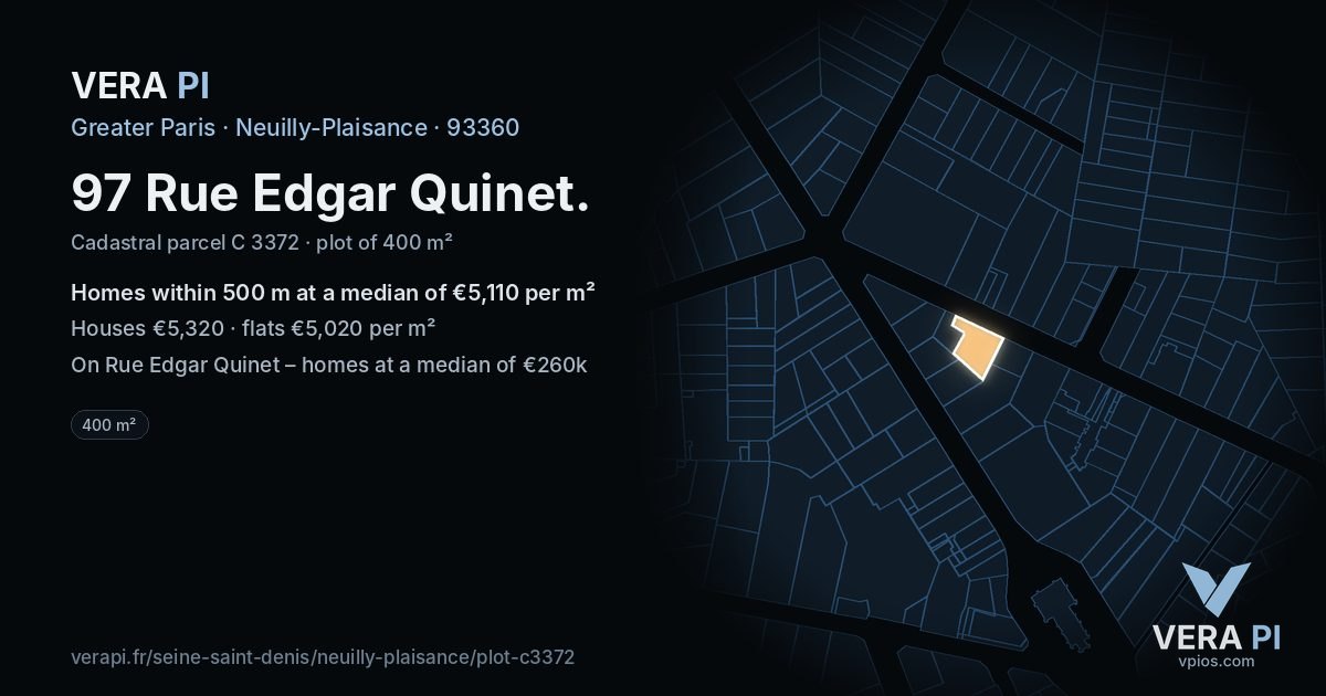 97 Rue Edgar Quinet, Neuilly-Plaisance at night – the plot lit, the parcels around coloured by the prices near them