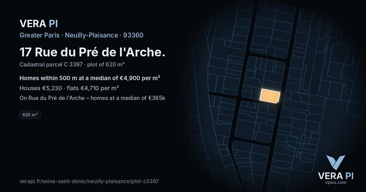 17 Rue du Pré de l'Arche, Neuilly-Plaisance at night – the plot lit, the parcels around coloured by the prices near them