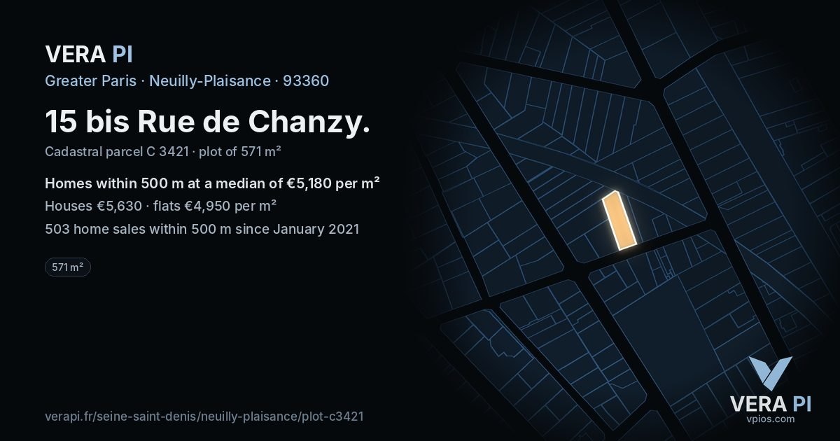 15 bis Rue de Chanzy, Neuilly-Plaisance at night – the plot lit, the parcels around coloured by the prices near them