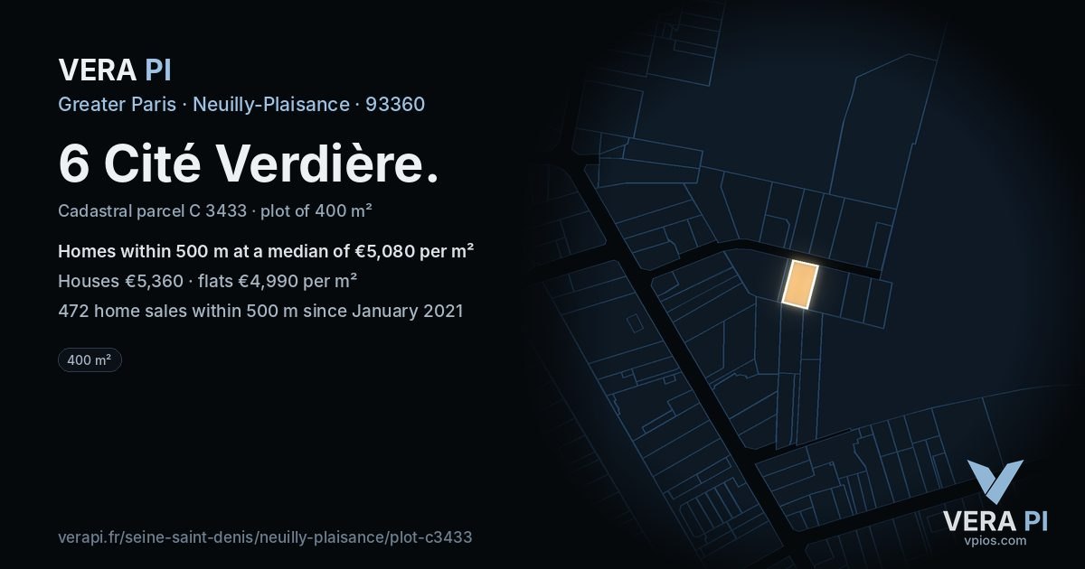 6 Cité Verdière, Neuilly-Plaisance at night – the plot lit, the parcels around coloured by the prices near them