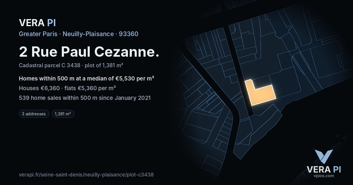 2 Rue Paul Cezanne, Neuilly-Plaisance at night – the plot lit, the parcels around coloured by the prices near them