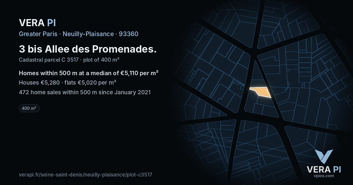 3 bis Allee des Promenades, Neuilly-Plaisance at night – the plot lit, the parcels around coloured by the prices near them