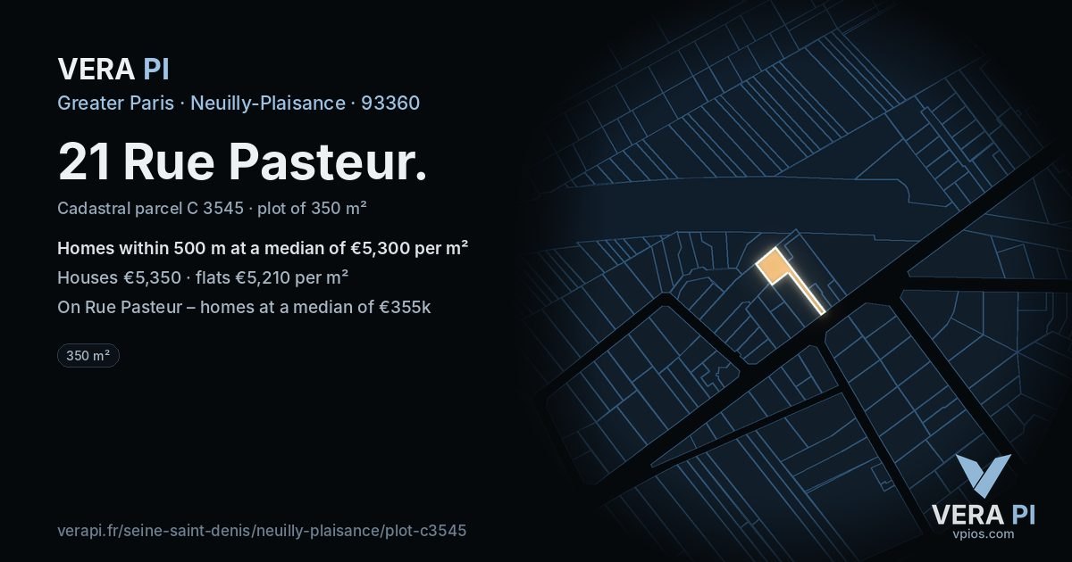 21 Rue Pasteur, Neuilly-Plaisance at night – the plot lit, the parcels around coloured by the prices near them