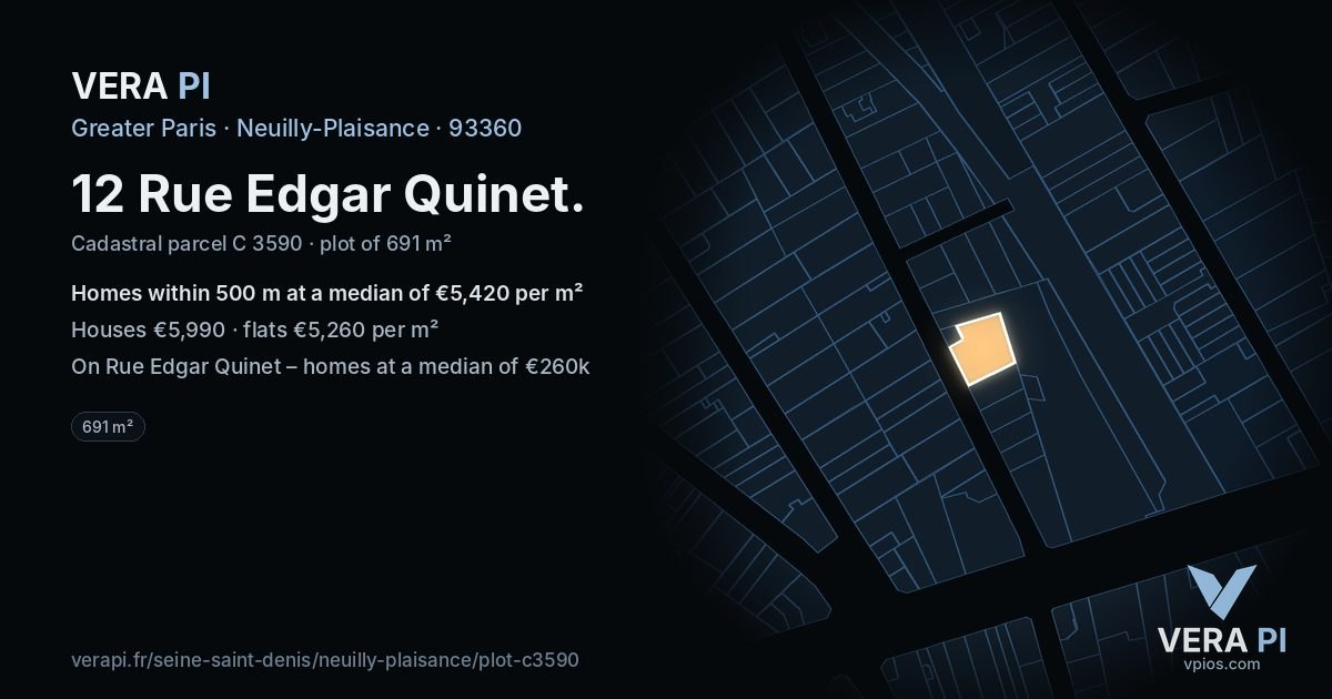 12 Rue Edgar Quinet, Neuilly-Plaisance at night – the plot lit, the parcels around coloured by the prices near them