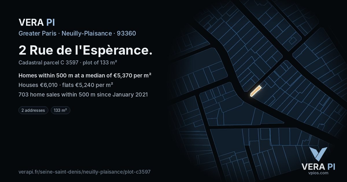 2 Rue de l'Espèrance, Neuilly-Plaisance at night – the plot lit, the parcels around coloured by the prices near them