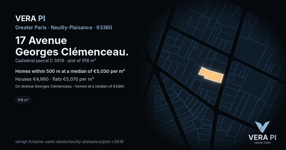 17 Avenue Georges Clémenceau, Neuilly-Plaisance at night – the plot lit, the parcels around coloured by the prices near them
