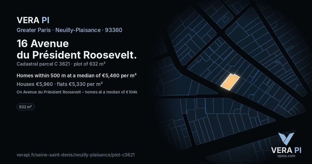 16 Avenue du Président Roosevelt, Neuilly-Plaisance at night – the plot lit, the parcels around coloured by the prices near them