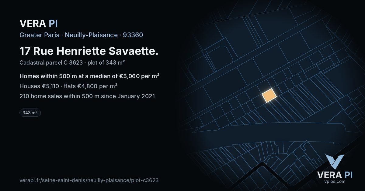 17 Rue Henriette Savaette, Neuilly-Plaisance at night – the plot lit, the parcels around coloured by the prices near them