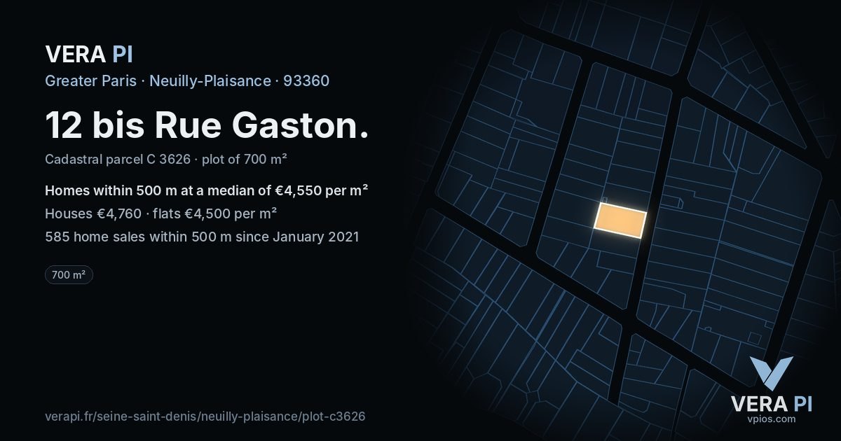12 bis Rue Gaston, Neuilly-Plaisance at night – the plot lit, the parcels around coloured by the prices near them