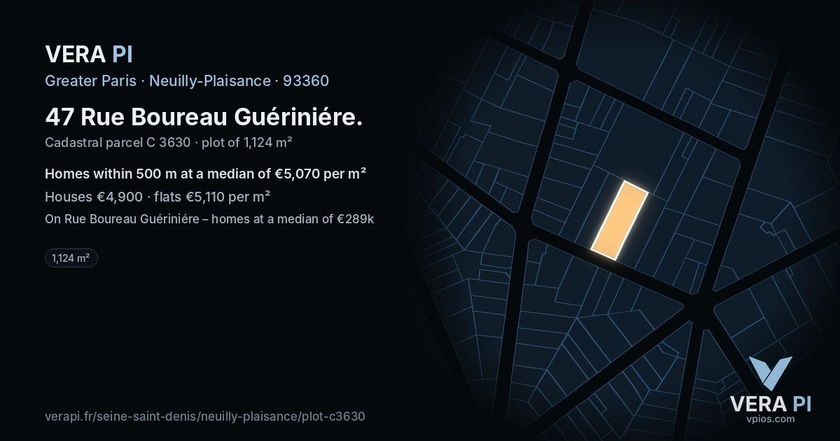 47 Rue Boureau Guériniére, Neuilly-Plaisance at night – the plot lit, the parcels around coloured by the prices near them