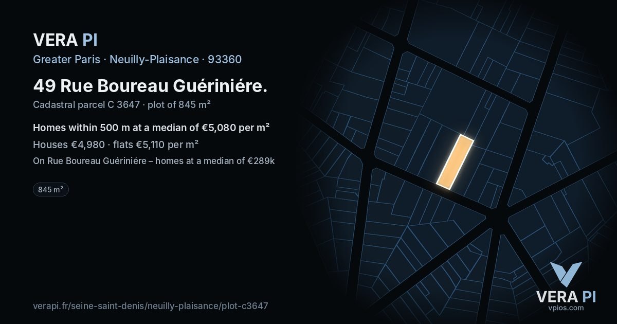 49 Rue Boureau Guériniére, Neuilly-Plaisance at night – the plot lit, the parcels around coloured by the prices near them