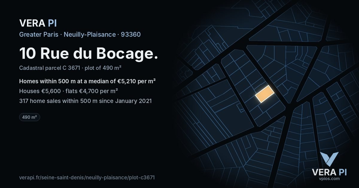 10 Rue du Bocage, Neuilly-Plaisance at night – the plot lit, the parcels around coloured by the prices near them