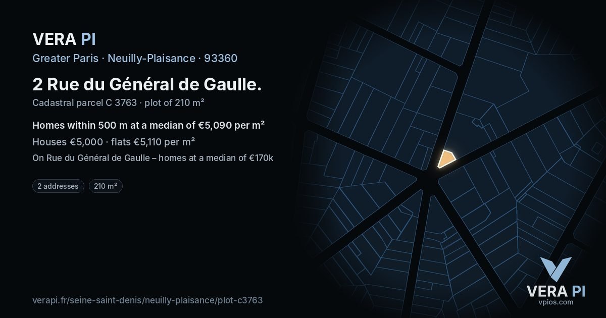 2 Rue du Général de Gaulle, Neuilly-Plaisance at night – the plot lit, the parcels around coloured by the prices near them