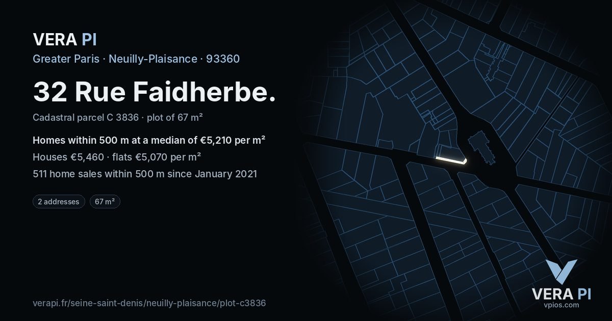 32 Rue Faidherbe, Neuilly-Plaisance at night – the plot lit, the parcels around coloured by the prices near them