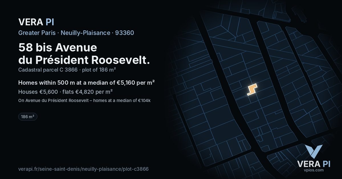 58 bis Avenue du Président Roosevelt, Neuilly-Plaisance at night – the plot lit, the parcels around coloured by the prices near them