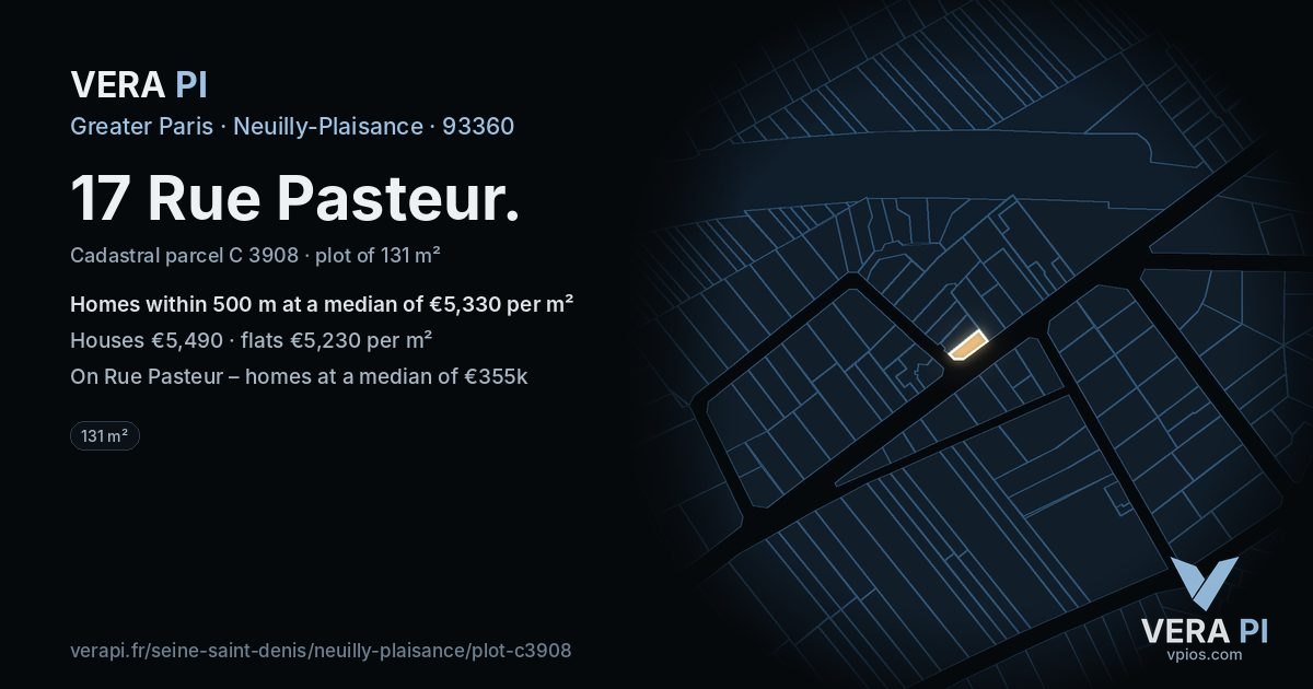 17 Rue Pasteur, Neuilly-Plaisance at night – the plot lit, the parcels around coloured by the prices near them